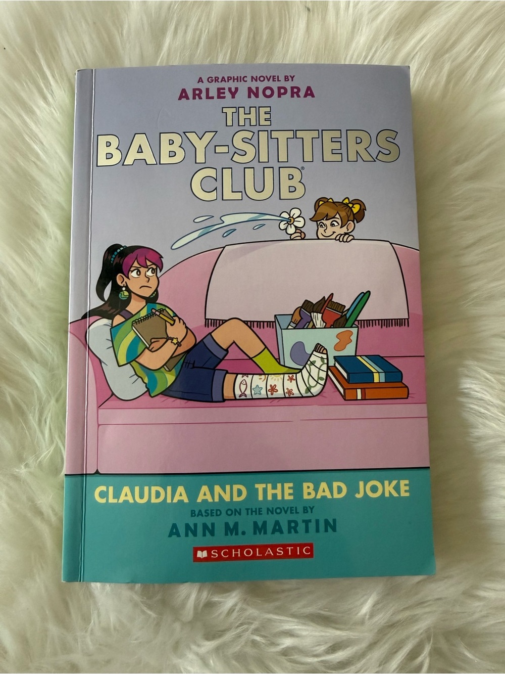 The Baby-Sitters Club: Claudia and the Bad Joke | Graphic Novel | Ann M. Martin
